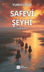 Safevi Şeyhi - Bilge Tonyukuk Yayınları