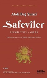 Safeviler Tekmiletü’l-Ahbar - Bilge Kültür Sanat