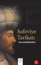 Safeviye Tarikatı - Post Yayınevi