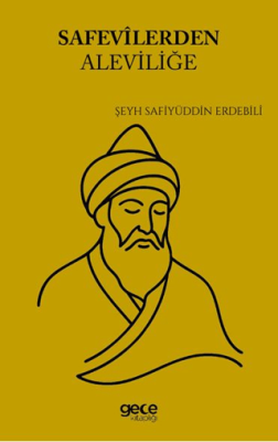 Safevîlerden Aleviliğe - 1