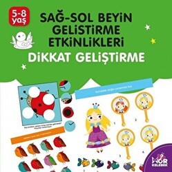 Sağ-Sol Beyin Geliştirme Etkinlikleri Dikkat Geliştirme - Halk Kitabevi