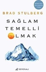 Sağlam Temelli Olmak - Serenad Yayınevi