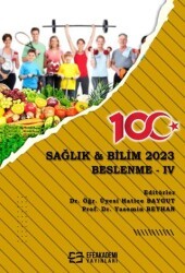 Sağlık & Bilim 2023 Beslenme- IV - Efe Akademi Yayınları