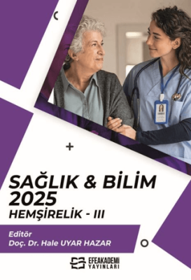 Sağlık & Bilim 2025: Hemşirelik - 3 - 1