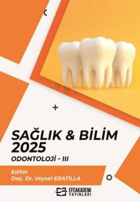Sağlık & Bilim 2025: Odontoloji - 3 - 1