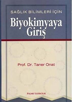 Sağlık Bilimleri İçin Biyokimyaya Giriş - 1