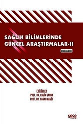 Sağlık Bilimlerinde Güncel Araştırmalar - II Haziran 2022 - Gece Kitaplığı