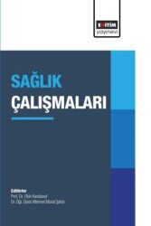 Sağlık Çalışmaları - Eğitim Yayınevi - Bilimsel Eserler
