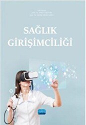Sağlık Girişimciliği - Nobel Akademik Yayıncılık