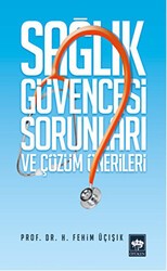 Sağlık Güvencesi Sorunları ve Çözüm Önerileri - Ötüken Neşriyat