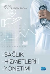 Sağlık Hizmetleri Yönetimi - 1