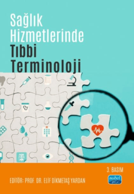 Sağlık Hizmetlerinde Tıbbi Terminoloji - 1