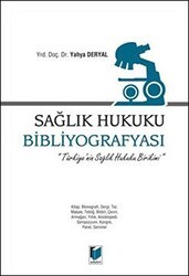 Sağlık Hukuku Bibliyografyası - Adalet Yayınevi