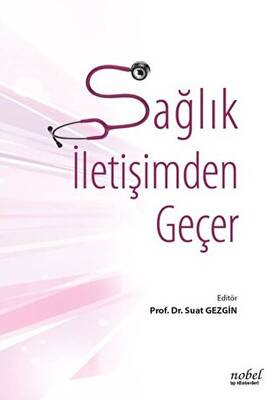 Sağlık İletişimden Geçer - 1