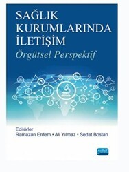 Sağlık Kurumlarında İletişim - Nobel Akademik Yayıncılık