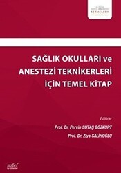 Sağlık Okulları ve Anestezi Teknikerleri İçin Temel Kitap - Nobel Tıp Kitabevi