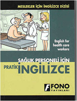Sağlık Personeli İçin Pratik İngilizce - 1