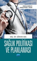 Sağlık Politikası ve Planlaması - Nobel Akademik Yayıncılık
