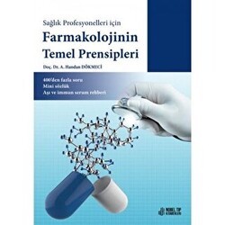 Sağlık Profesyonelleri için Farmakolojinin Temel Prensipleri - Nobel Tıp Kitabevi