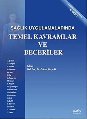 Sağlık Uygulamalarında Temel Kavramlar ve Beceriler - 1