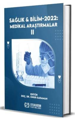 Sağlık ve Bilim 2022: Medikal Araştırmalar-II - 1
