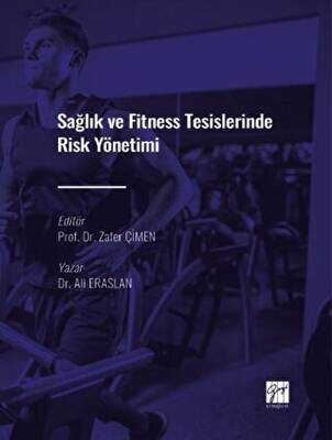 Sağlık ve Fitness Tesislerinde Risk Yönetimi - 1