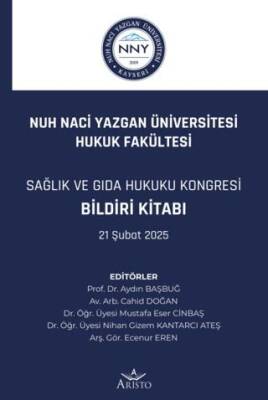 Sağlık ve Gıda Hukuku Kongresi Bildiri Kitabı - 1