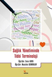 Sağlık Yönetiminde Tıbbi Terminoloji - 1