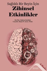 Sağlıklı Bir Beyin İçin Zihinsel Etkinlikler - Altınordu Yayınları