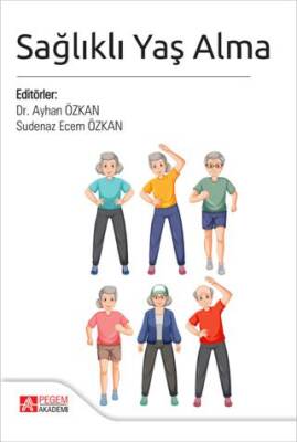 Sağlıklı Yaş Alma - 1