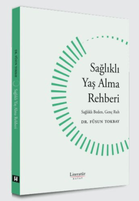 Sağlıklı Yaş Alma Rehberi - 1