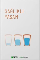 Sağlıklı Yaşam - Yeşilay Yayınları