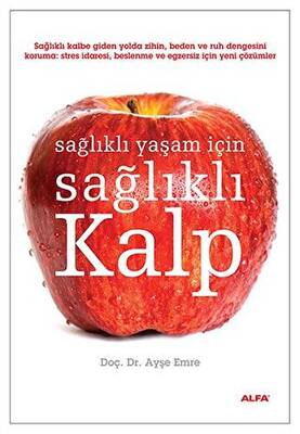 Sağlıklı Yaşam İçin Sağlıklı Kalp - 1