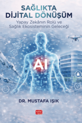 Sağlıkta Dijital Dönüşüm - Nobel Bilimsel Eserler