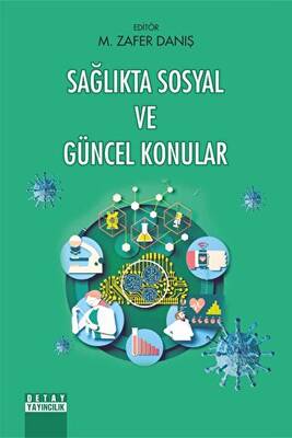 Sağlıkta Sosyal ve Güncel Konular - 1