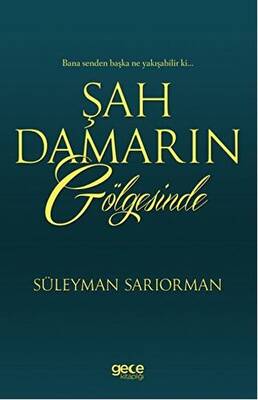 Şah Damarın Gölgesinde - 1