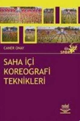 Saha İçi Koreografi Teknikleri - 1