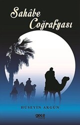 Sahabe Coğrafyası - Gece Kitaplığı