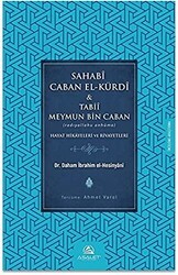 Sahabi Caban El-Kürdi ve Tabii Meymun Bin Caban - Asalet Yayınları
