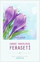 Sahabi Hanımların Feraseti - Semerkand Yayınları