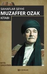 Sahaflar Şeyhi Muzaffer Ozak Kitabı - H Yayınları
