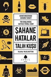 Şahane Hatalar 2 - Talih Kuşu - April Yayıncılık