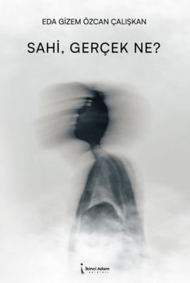 Sahi, Gerçek Ne? - 1