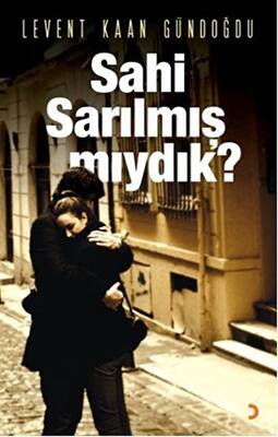 Sahi Sarılmış Mıydık? - 1