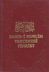 Sahih-i Muslim Tercemesi - Fihrist - Beka Yayınları