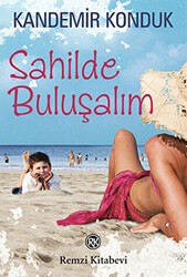 Sahilde Buluşalım - Remzi Kitabevi