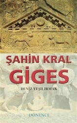 Şahin Kral Giges - Dönence Basım ve Yayın Hizmetleri