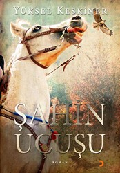 Şahin Uçuşu - Cinius Yayınları