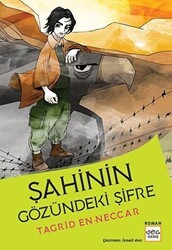 Şahinin Gözündeki Şifre - Nar Genç