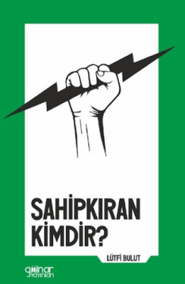 Sahipkıran Kimdir? - 1